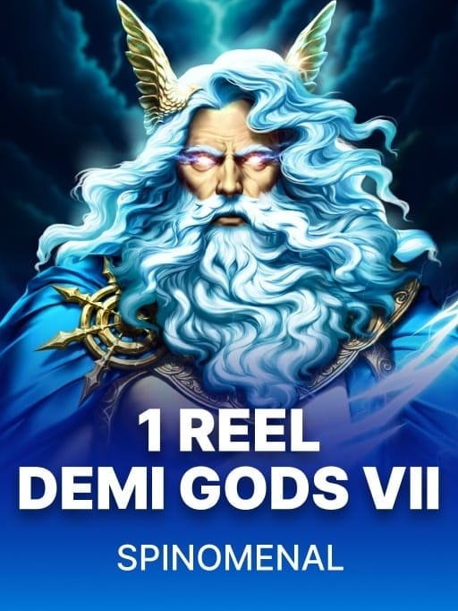 1 Reel - Demi Gods VII game thumbnail